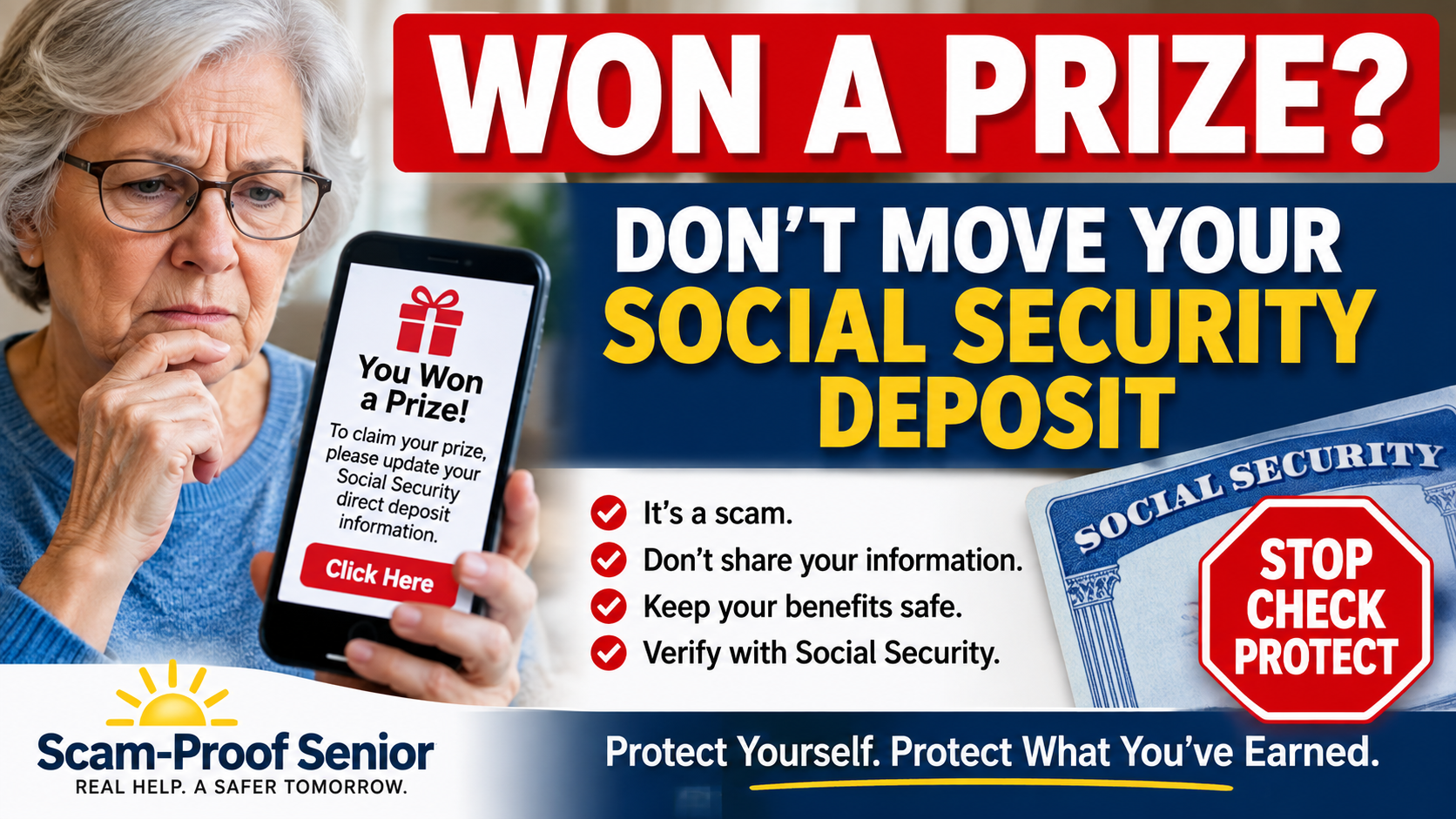Senior warning about a Social Security direct deposit prize scam